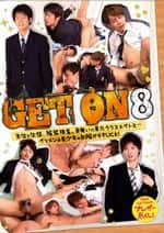 GET ON 8 制服エッチ